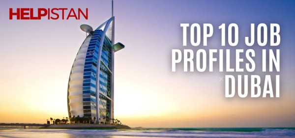 Top 10 Job Profiles in Dubai